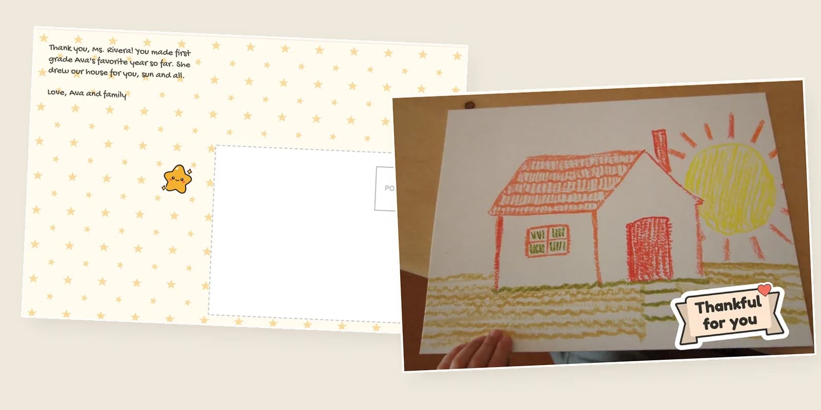 Teacher appreciation cards: a child's crayon drawing of a house and sun on a 4x6 postcard front with a Thankful for you sticker, beside its star-pattern back thanking Ms. Rivera