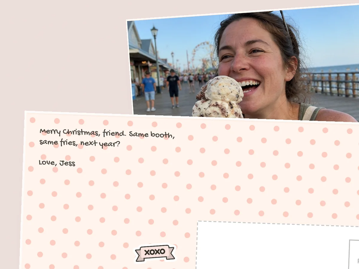 Polka-dot postcard back to a friend that says same booth, same fries, next year, signed Jess