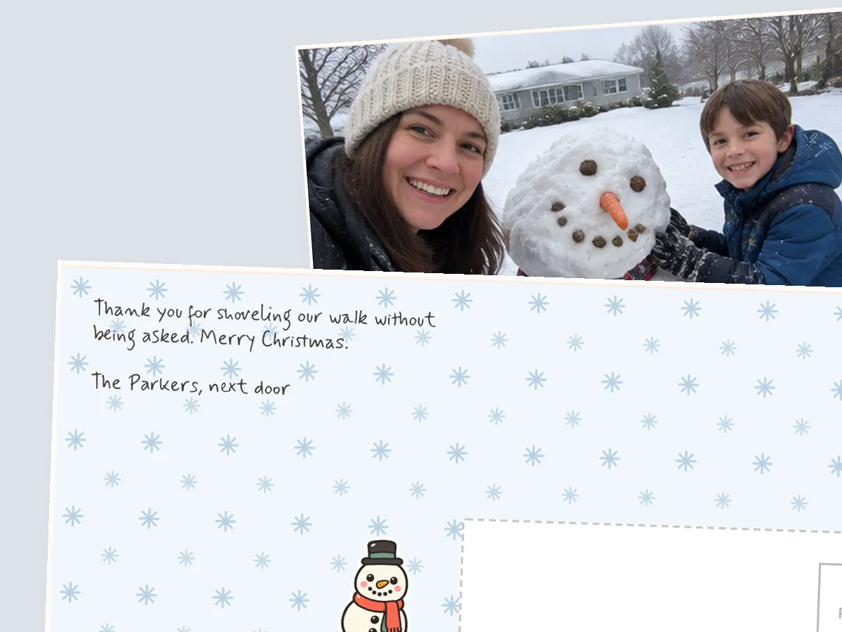 Snowflake postcard back thanking a neighbor for shoveling the walk, with a mother and son beside their snowman on the front