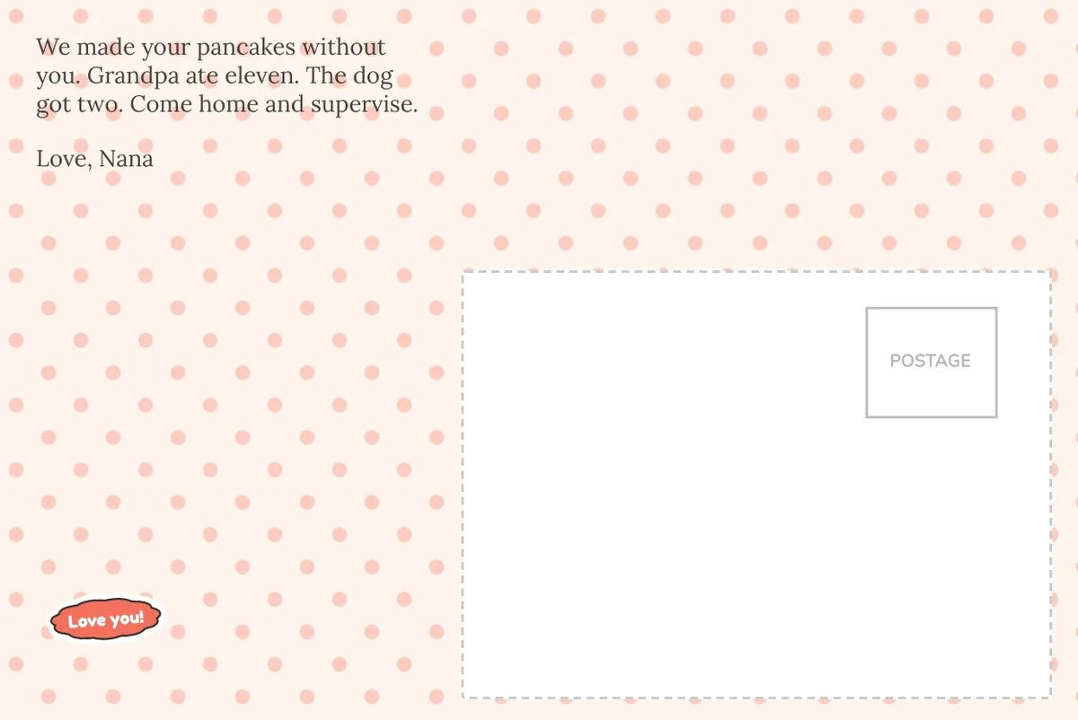 Card back on peach polka dots with a note from Nana about Grandpa eating eleven pancakes, in a classic serif font, with a Love you! sticker