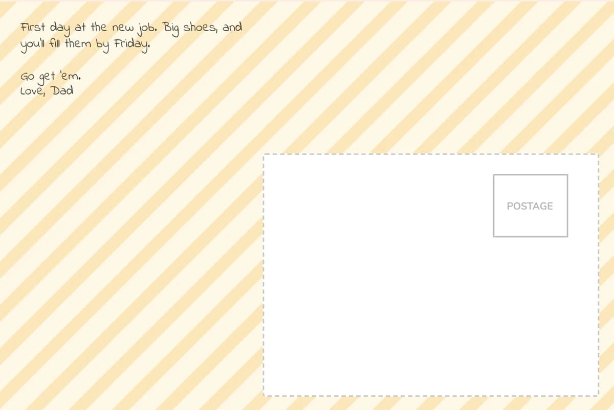 Card back on the Stripes pattern with a first-day note from Dad in a handwriting-style font