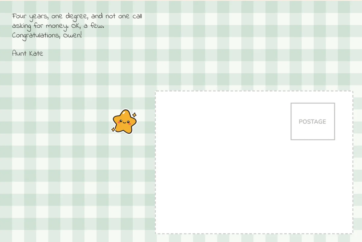 Card back on the Gingham pattern with a joke about four years and one degree, signed Aunt Kate, with a gold star sticker
