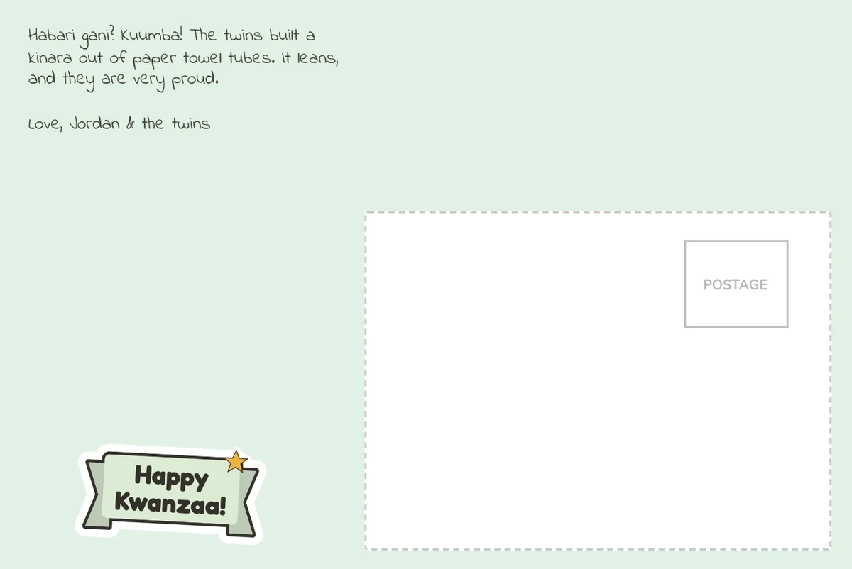 Card back on a mint design: Habari gani? Kuumba! and a note about twins building a kinara from paper towel tubes, with a Happy Kwanzaa banner