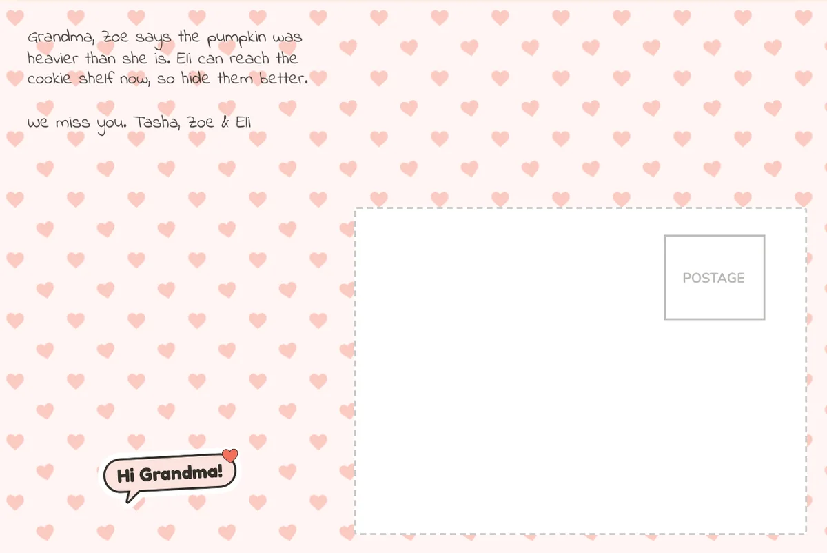 Card back on a pink hearts pattern with a note to Grandma about a heavy pumpkin and the cookie shelf, and a Hi Grandma! sticker