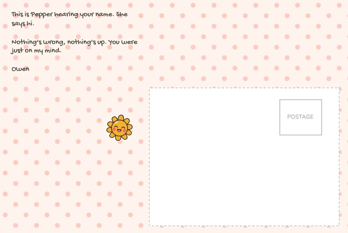 Card back on the dots pattern with a note from Owen saying Pepper says hi, and a smiling sun sticker